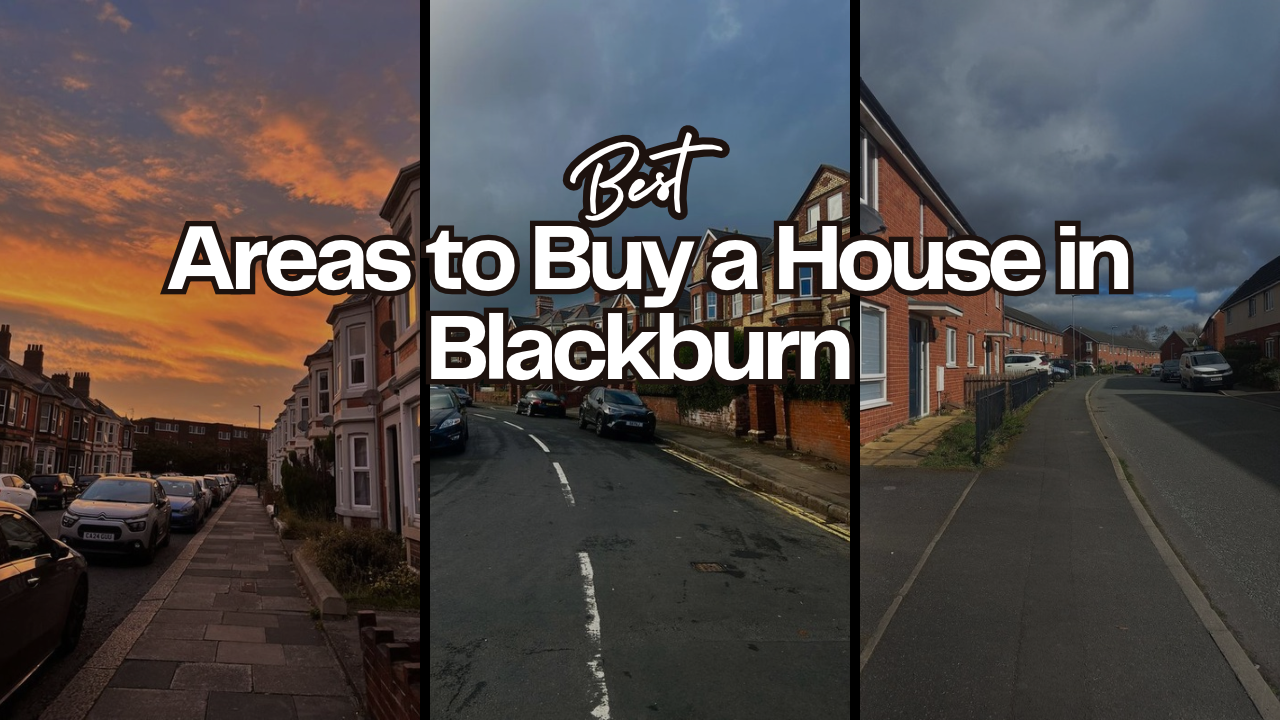 Best Areas to Buy a House in Blackburn